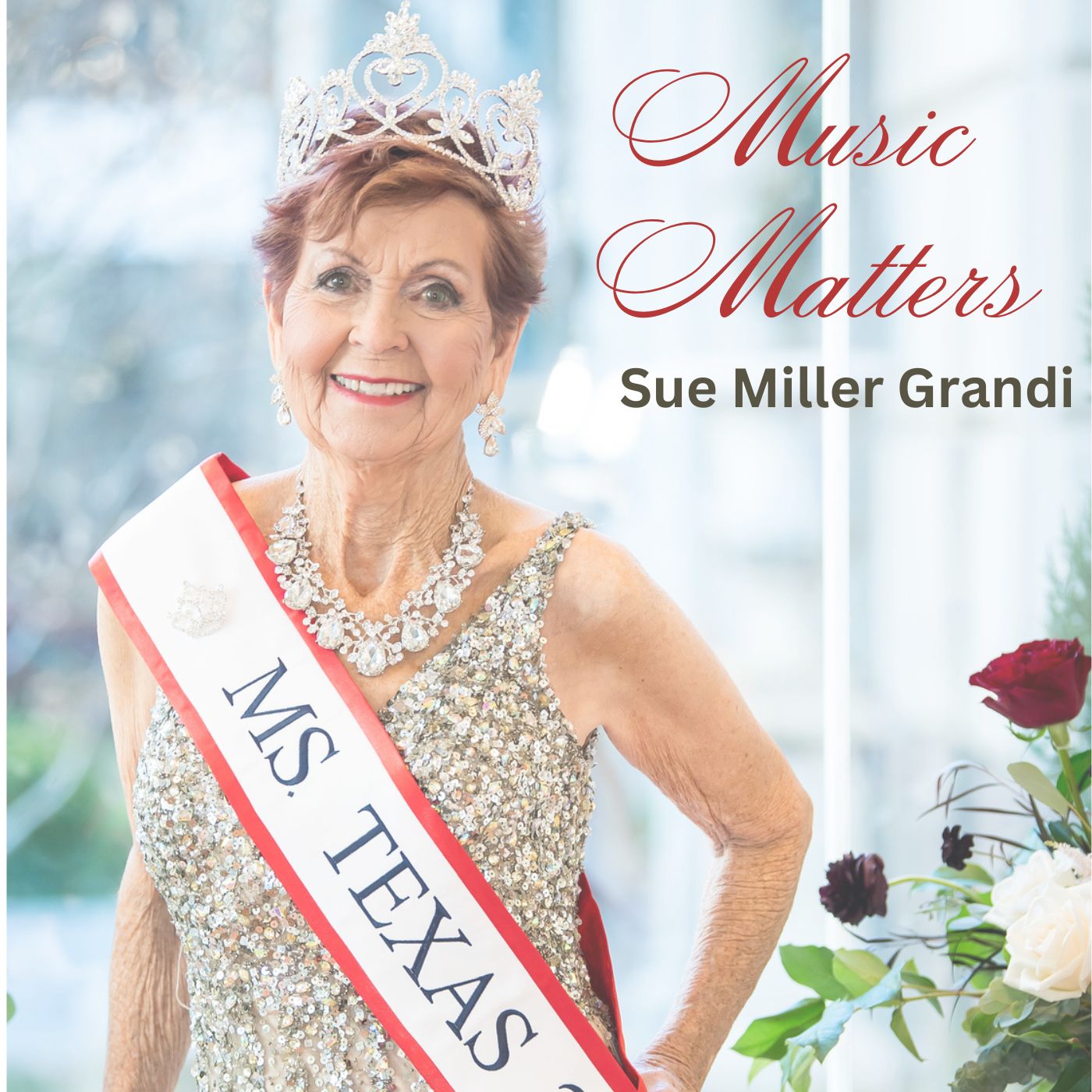 "Music Matters" Album by Sue Grandi Ms Texas Senior America